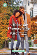 A Home for Thanksgiving: a Clean and Uplifting Romance (a Ballad Inn Romance, 3)