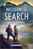 Wilderness Search: a Second Chance Suspense Romance (Eagle Mountain: Unsolved Mysteries, 2)