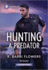 Hunting a Predator: a Second Chance Fbi Profiler Suspense Romance (Bureaus of Investigation Mysteries, 4)