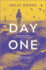 Day One (Day Zero Duology, 2)
