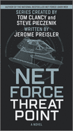 Net Force: Threat Point: Threat Point-a Military Action Thriller of Cyberwarfare and Global Espionage (Net Force Series, 3)
