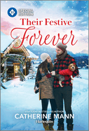 Their Festive Forever (Top Dog Dude Ranch, 10)