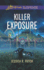 Killer Exposure
