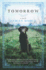 Tomorrow: a Novel-a Book Riot Best Fantasy Pick and Historical Fiction Epic of War