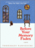 Before Your Memory Fades: a Poignant Novel Exploring Grief, Healing and Second Chances From a Magical Caf�-Book Three of the Before the Coffee Gets Cold Series
