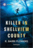 Killer in Shellview County (Bureaus of Investigation Mysteries, 1)
