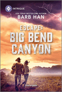 Escape: Big Bend Canyon (Marshals of Mesa Point, 4)