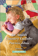 An Amish Country Lullaby: a Clean and Uplifting Romance (an Amish Antiques Shop Romance, 2)