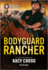 Bodyguard Rancher (the Secrets of Hidden Creek Ranch, 2)