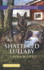 Shattered Lullaby (Callahan Confidential)