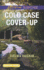 Cold Case Cover-Up
