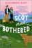 Scot and Bothered: a Spicy and Emotional Romance Novel of Love and Healing on the Rugged Skye Trail in Scotland