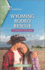 Wyoming Rodeo Rescue: a Clean Romance-a Wholesome Contemporary Western Story of Cowboy Love (the Blackwells of Eagle Springs, 3)
