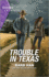 Trouble in Texas (the Cowboys of Cider Creek, 5)