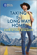 Taking the Long Way Home (Bravo Family Ties, 23)