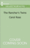The Rancher's Twins: a Clean Romance-a Sweet Single Father Montana Contemporary Story (Return of the Blackwell Brothers, 1)