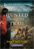 Hunted on the Trail (Security Hounds Investigations, 3)