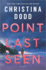Point Last Seen: a Novel