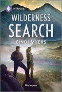 Wilderness Search: a Second Chance Suspense Romance (Eagle Mountain: Unsolved Mysteries, 2)