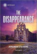 The Disappearance (Harlequin Intrigue Series)