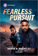 Fearless Pursuit: a Harlequin Serial Killer Mystery Romance (a West Coast Crime Story, 6)