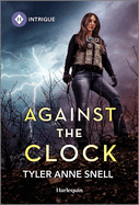 Against the Clock: a Small Town Suspense Romance (Small Town Last Stand, 3)