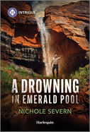 A Drowning in Emerald Pool: an Unexpected Pregnancy Mystery Romance (Red Rock Murders, 4)