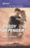 Daddy Defender (Omega Sector: Under Siege, 1)
