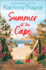 Summer at the Cape: a Novel-a Contemporary Romance and Women's Fiction Story of Sisters and Second Chances (Cape Sanctuary, 4)
