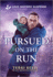 Pursued on the Run (Love Inspired Suspense)
