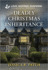 Deadly Christmas Inheritance: a Thrilling Romantic Suspense Book (Texas Crime Scene Cleaners, 3)