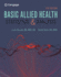 Basic Allied Health Statistics and Analysis, Spiral Bound (Mindtap Course List)