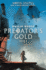 Predator's Gold (Mortal Engines, Book 2) (2)