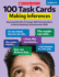 100 Task Cards: Making Inferences