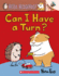 Can I Have a Turn? : an Acorn Book (Hello, Hedgehog! #5) (5)