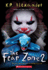 The Fear Zone 2