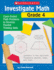 Investigate Math: Grade 4