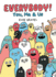 Everybody! : You, Me & Us