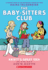 Kristy's Great Idea: a Graphic Novel (the Baby-Sitters Club #1) (the Baby-Sitters Club Graphix)