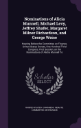 Nominations of Alicia Munnell, Michael Levy, Jeffrey Shafer, Margaret Milner Richardson, and George Weise: Hearing Before the Committee on Finance, ...on the Nominations of Aliclia Munnell to