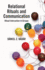 Relational Rituals and Communication: Ritual Inter