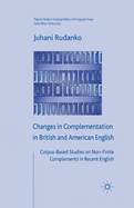 Changes in Complementation in British and American