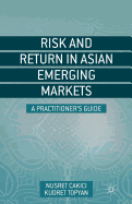 Risk and Return in Asian Emerging Markets