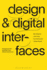Design and Digital Interfaces: Designing With Aesthetic and Ethical Awareness