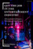 Get the Job in the Entertainment Industry: a Practical Guide for Designers, Technicians, and Stage Managers (Introductions to Theatre)