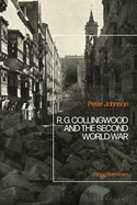 R. G Collingwood and the Second World War
