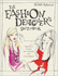 The Fashion Designer�S Sketchbook: Inspiration, Design Development and Presentation