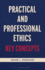 Practical and Professional Ethics