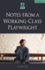 Notes From a Working-Class Playwright (Theatre Makers)