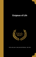 Enigmas of Life